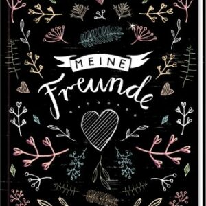 Freundebuch - Handlettering - Meine Freunde