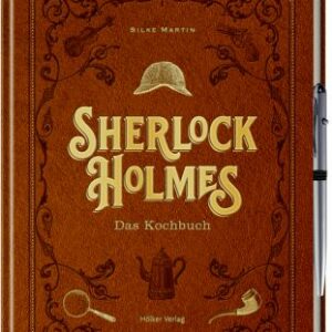 Sherlock Holmes - Das Kochbuch