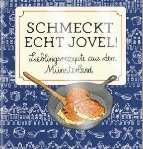 Der kleine Küchenfreund: Schmeckt echt jovel!