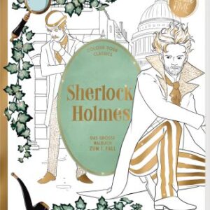 Sherlock Holmes - Das große Malbuch zum 1. Fall (Creative Time)