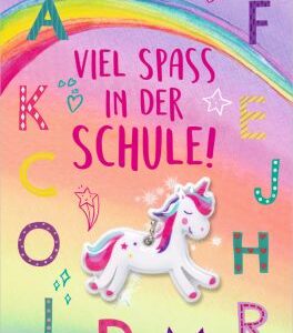 Grußkarte - Viel Spaß in der Schule! (Einhorn-Paradies)