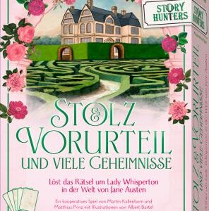 Story Hunters: Stolz & Vorurteil und viele Geheimnisse