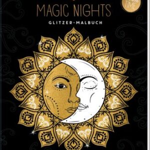 Spirit & Soul Magic Nights - Glitzer-Malbuch (Creative Time)