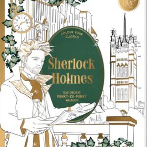 Sherlock Holmes - Das große Punkt-zu-Punkt-Malbuch (Creative Time)