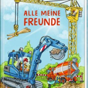 Freundebuch: Baustelle - Alle meine Freunde (Buchbonus)