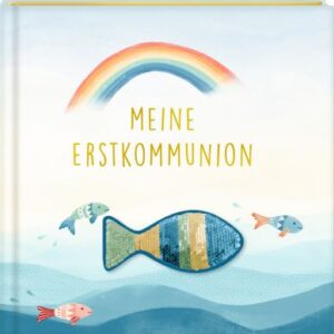 Eintragalbum - Meine Erstkommunion (mit Wendepaillette)