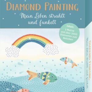 Diamond Painting - Mein Leben strahlt und funkelt