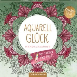 Aquarell-Glück Mandalazauber - Creative Time