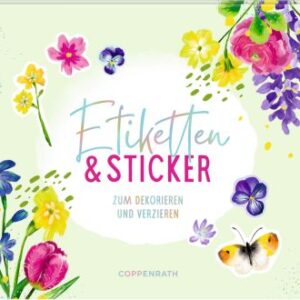 Stickerbuch: Etiketten & Sticker (Immer her mit dem schönen Leben)