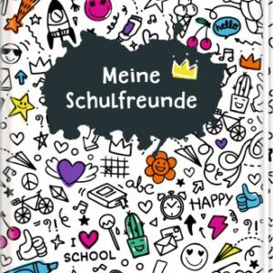 Freundebuch: Meine Schulfreunde