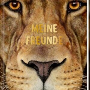 Freundebuch: Lebensgroß - Wilde Tiere Afrikas - Meine Freunde