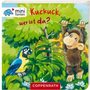minifanten 03: Kuckuck! Wer ist da?