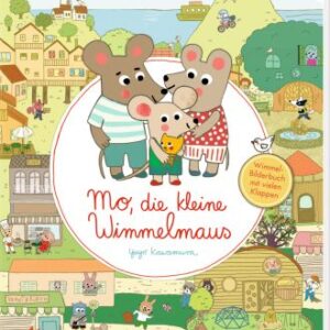 Mo, die kleine Wimmelmaus