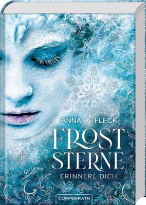Froststerne (Bd. 1/Romantasy-Trilogie) - Erinnere dich!