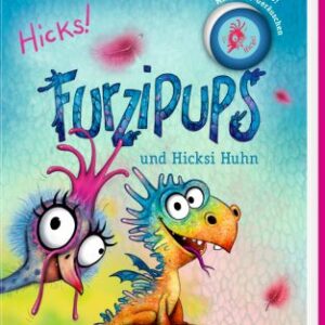 Furzipups und Hicksi Huhn (Pappbilderbuch)