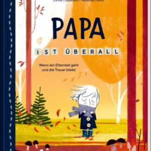 Papa ist überall