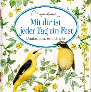 Schöne Grüße: Mit dir ist jeder Tag ein Fest (M. Bastin)