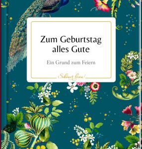 Schöner lesen! No. 36: Zum Geburtstag alles Gute (B.Behr)