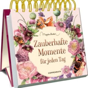 Großes Spiralaufstellbuch: Zauberhafte Momente für jeden Tag (Bastin)