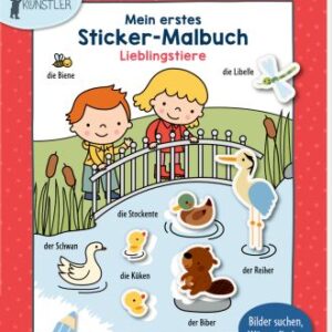 Mein erstes Sticker-Malbuch: Lieblingstiere - Mini-Künstler