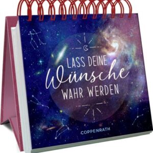 Großes Spiralaufstellbuch: Lass deine Wünsche wahr werden (Universum)