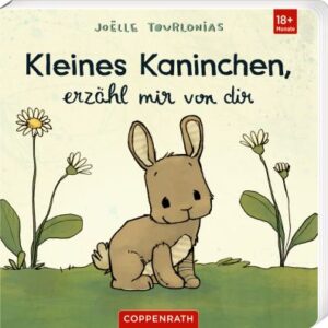 Kleines Kaninchen, erzähl mir von dir (J. Tourlonias)