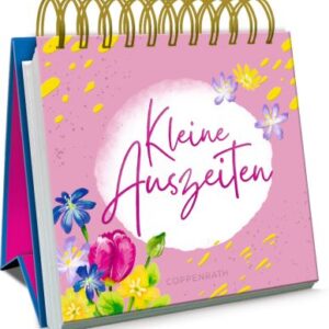 Kleines Spiralaufstellbuch: Kleine Auszeiten