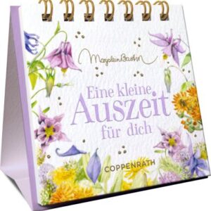 Mini-Spiralaufsteller: Eine kleine Auszeit für dich - M. Bastin