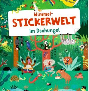 Wimmel-Stickerwelt: Im Dschungel