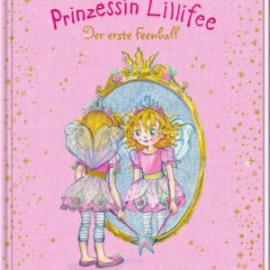 Prinzessin Lillifee - Der erste Feenball