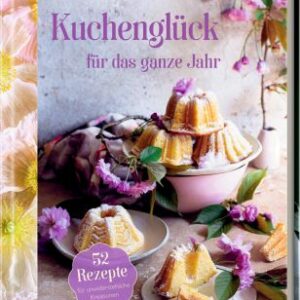Kuchenglück für das ganze Jahr