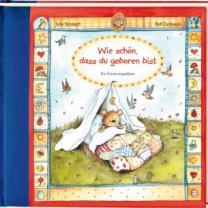 Wie schön, dass du geboren bist (Eintragalbum)